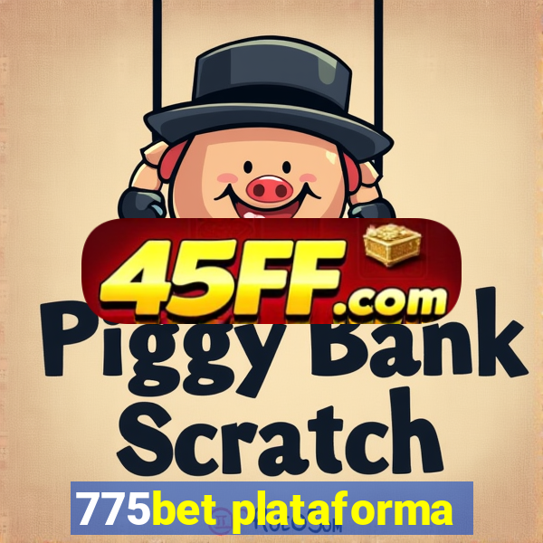 775bet plataforma